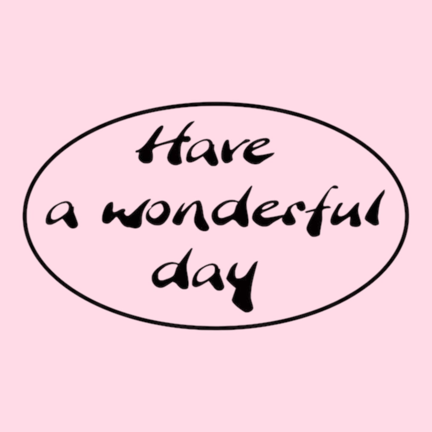 Glorex Reliefeinlage Have a wonderful day