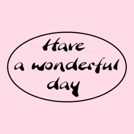 Glorex Reliefeinlage Have a wonderful day