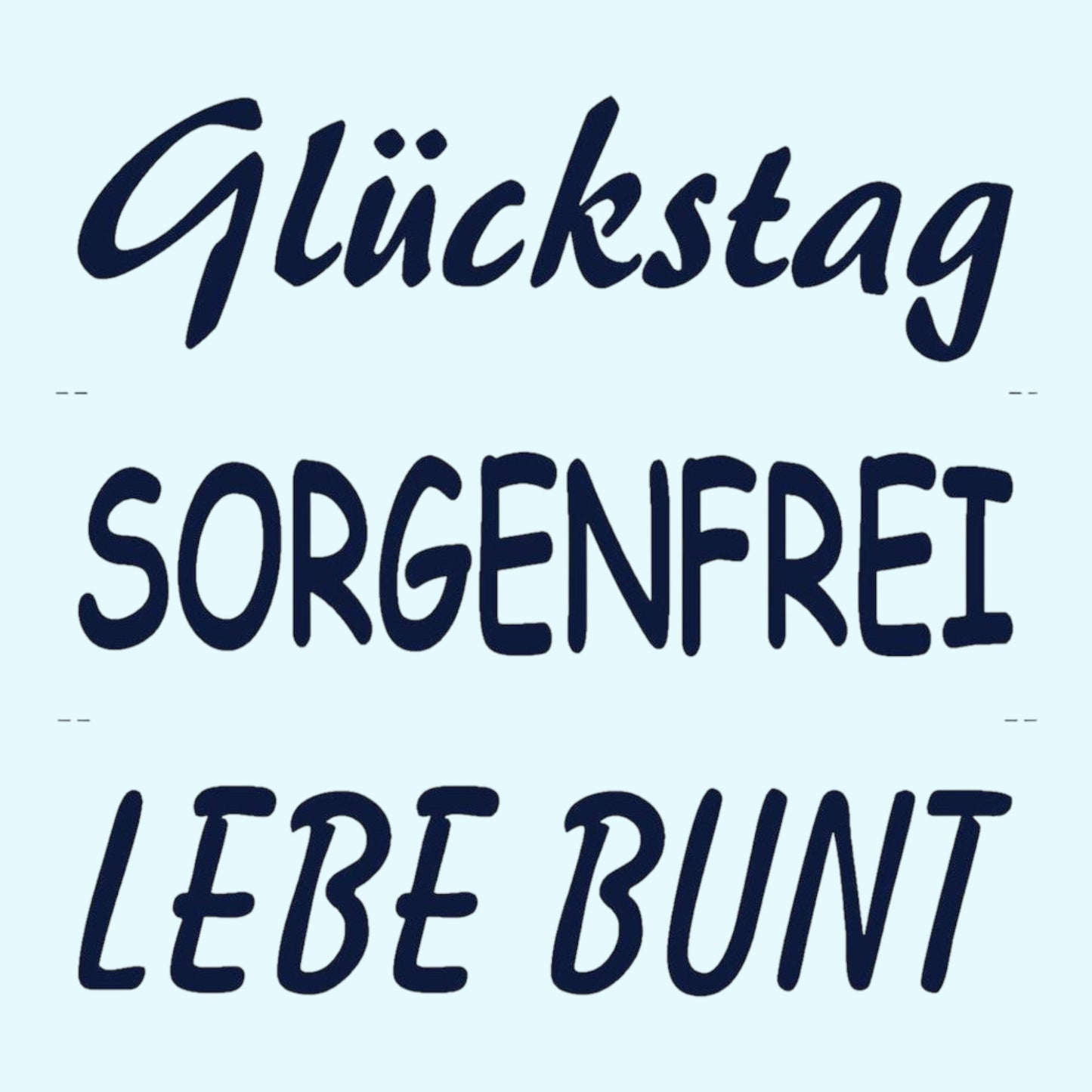 Glorex Reliefeinlage Glückstag Sorgenfrei, Lebe Bunt