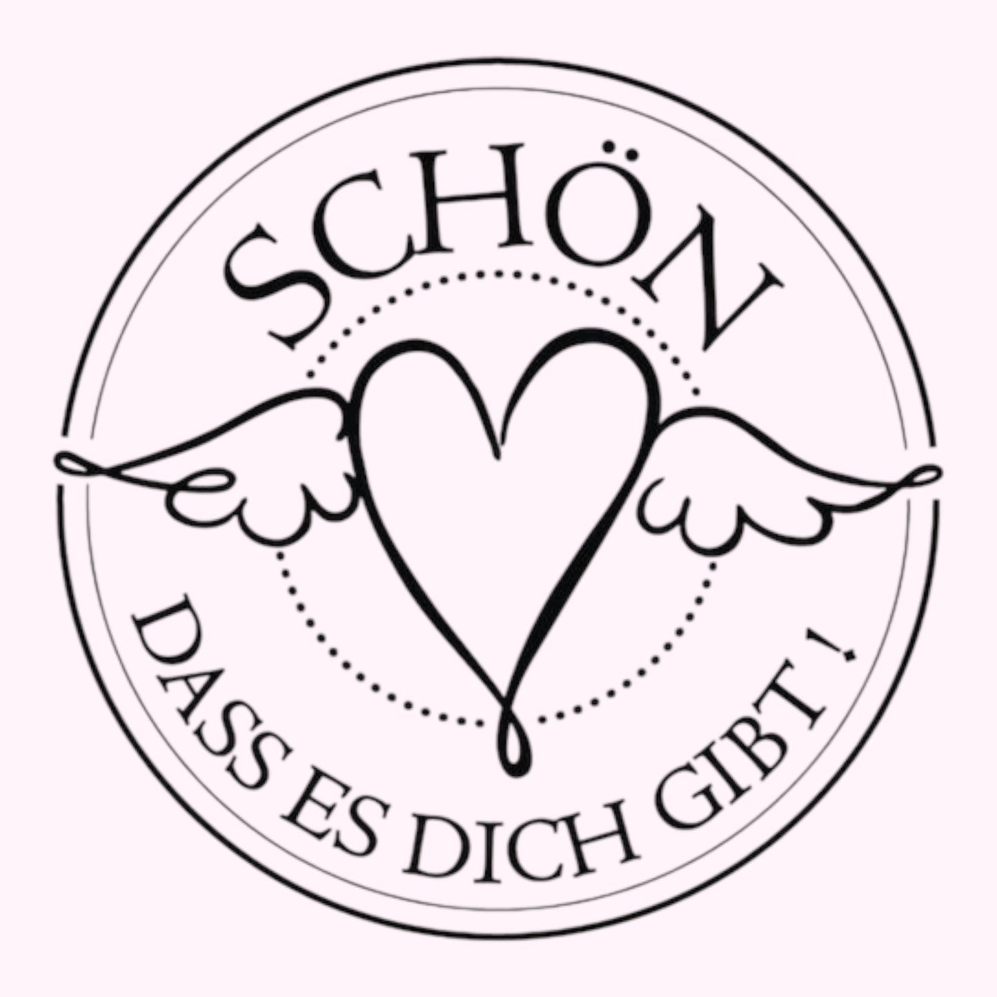 Rayher Holzstempel  Schön,dass es Dich gibt ,  Ø 3 cm