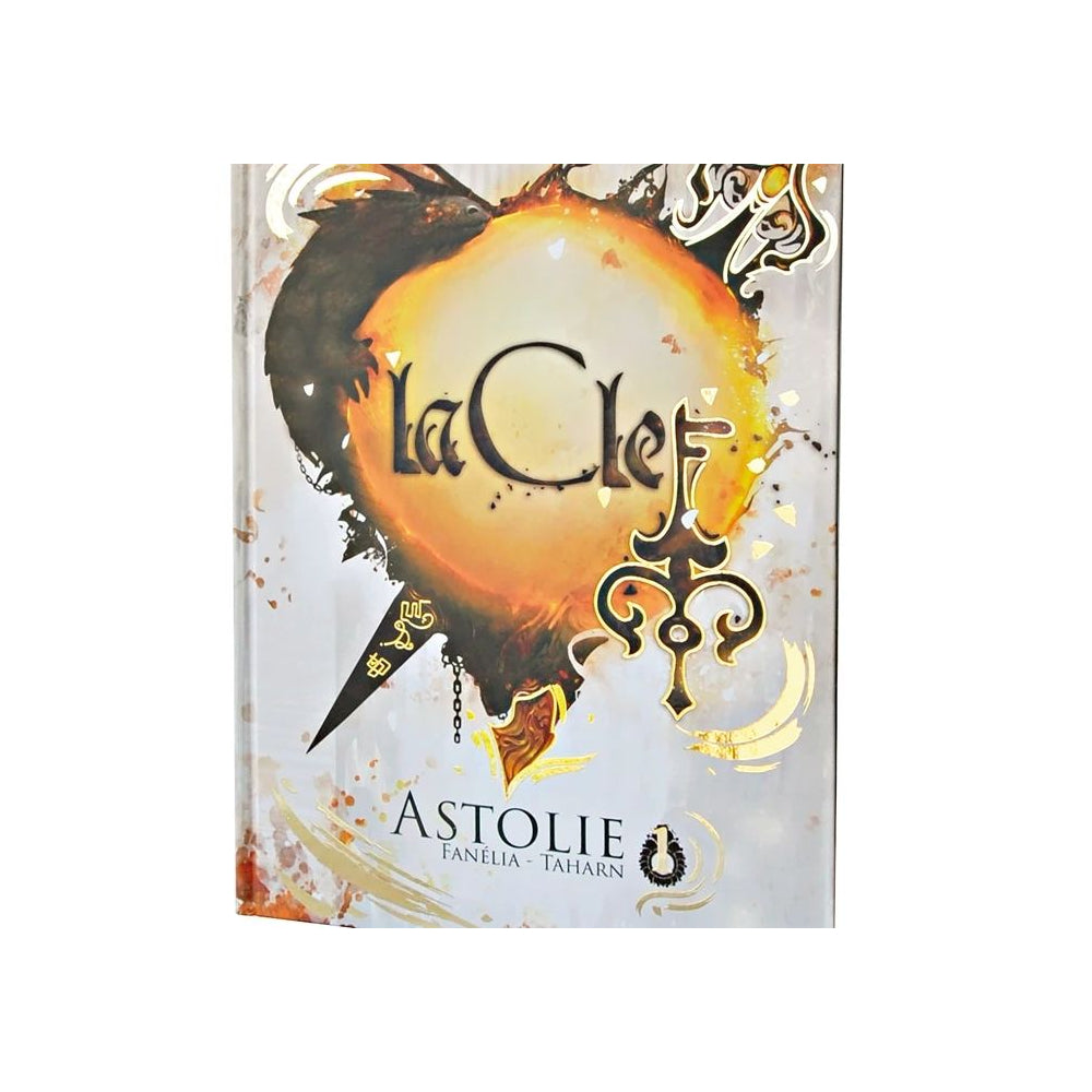 La Clef : Tome 1 - Astolie (f)