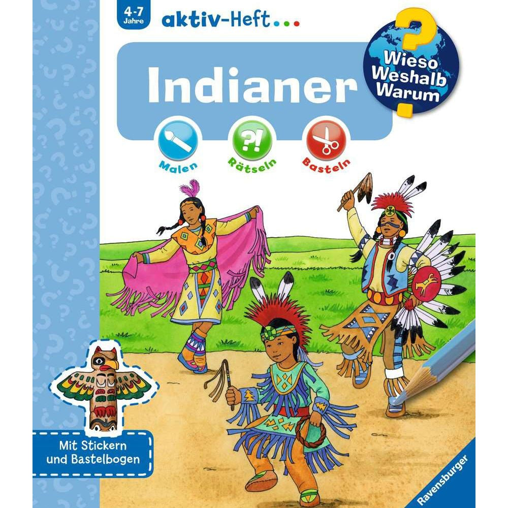 Wieso? Weshalb? Warum? aktiv-Heft: Indianer