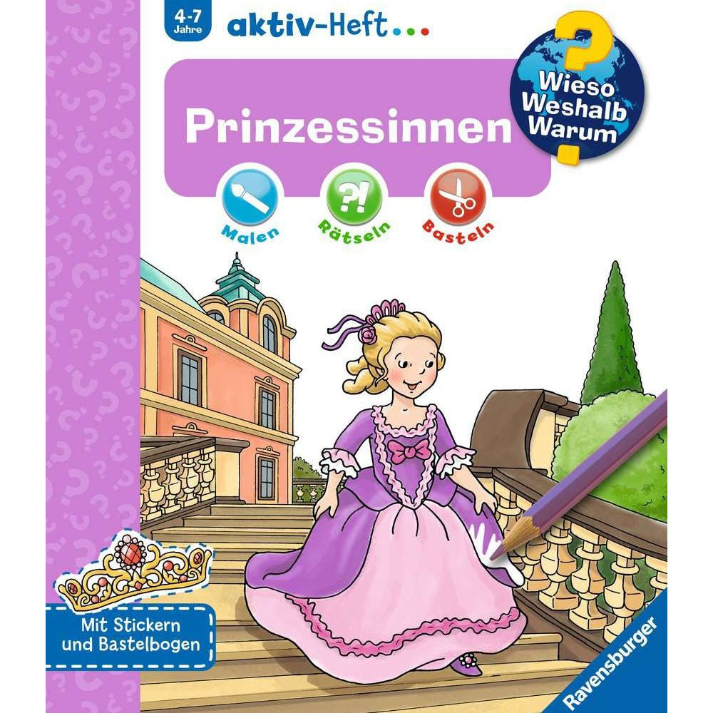 Wieso? Weshalb? Warum? aktiv-Heft: Prinzessinnen