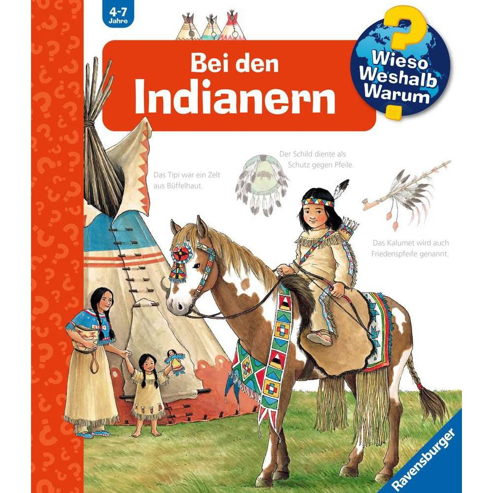 Wieso? Weshalb? Warum?, Band 18: Bei den Indianern