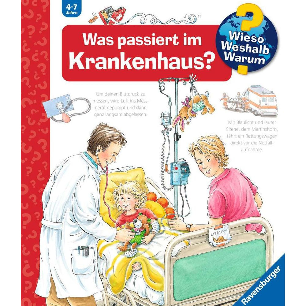 Wieso? Weshalb? Warum?, Band 53: Was passiert im Krankenhaus?