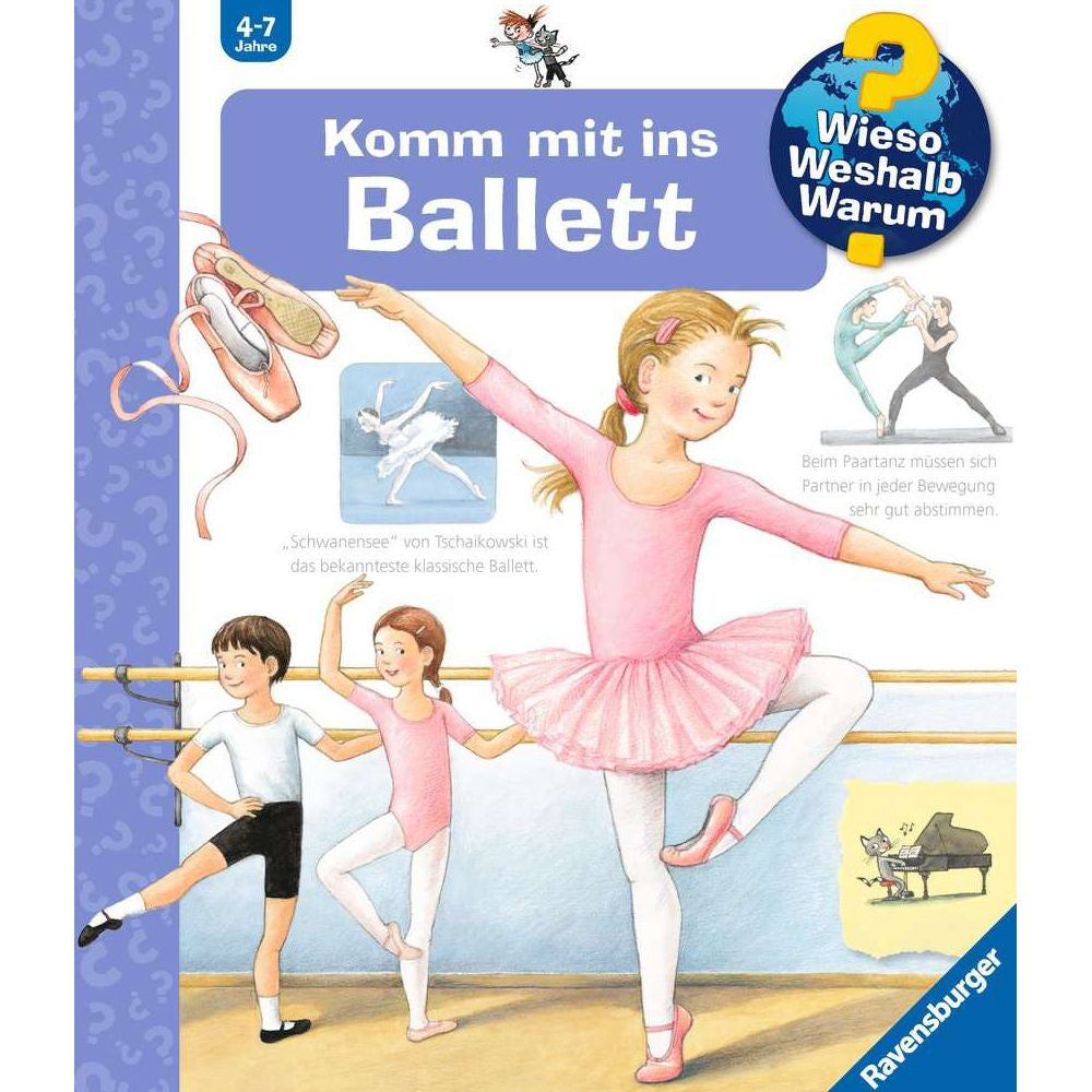 Wieso? Weshalb? Warum?, Band 54: Komm mit ins Ballett