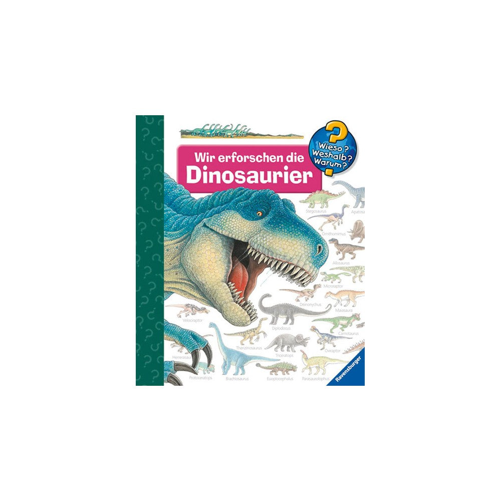 Wieso? Weshalb? Warum?, Band 55: Wir erforschen die Dinosaurier