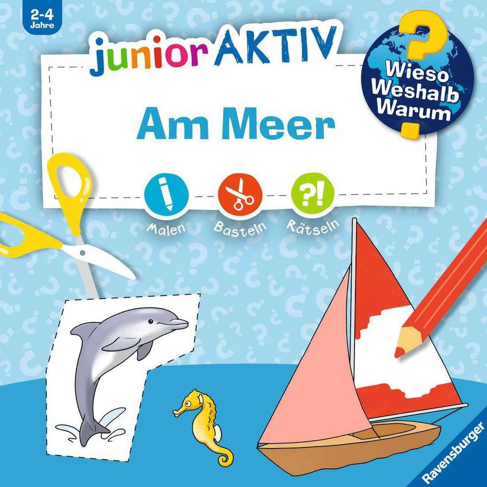 Wieso? Weshalb? Warum? junior AKTIV: Am Meer