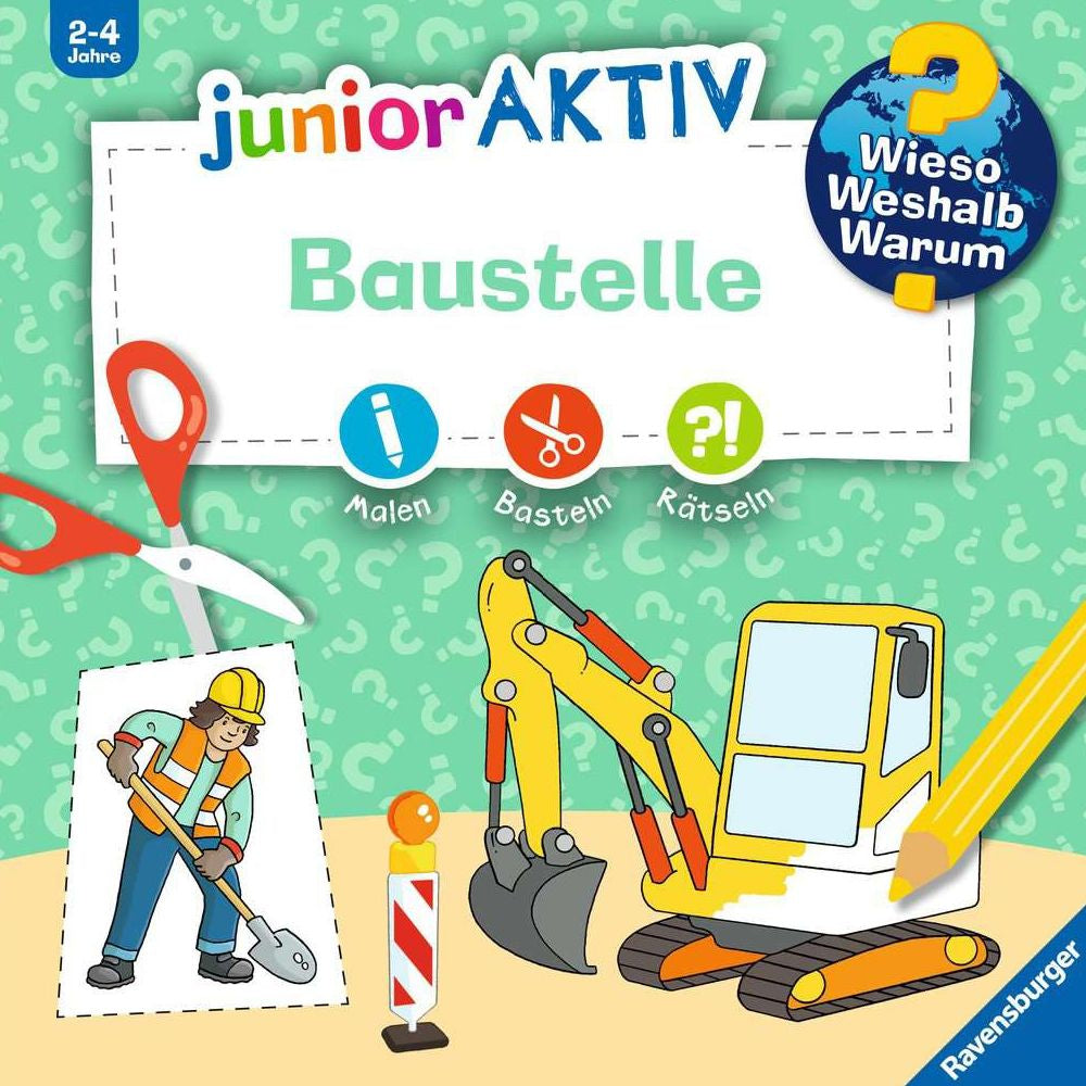 Wieso? Weshalb? Warum? junior AKTIV: Baustelle