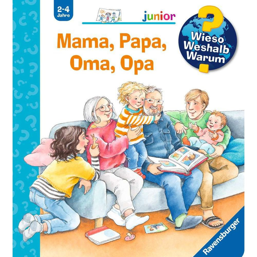 Wieso? Weshalb? Warum? junior, Band 39: Mama, Papa, Oma, Opa