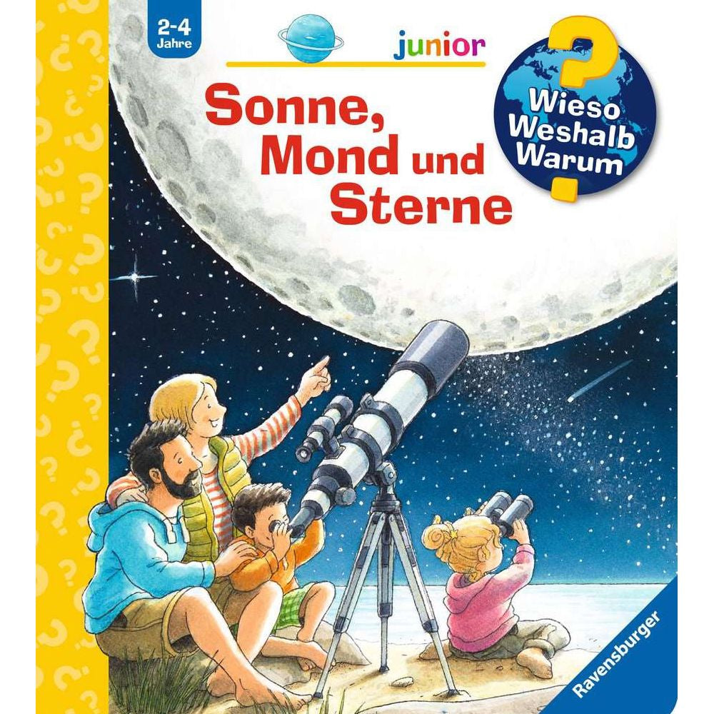 Wieso? Weshalb? Warum? junior, Band 72: Sonne, Mond und Sterne