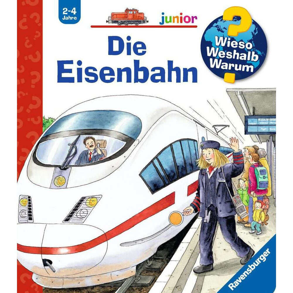 Wieso? Weshalb? Warum? junior, Band 9: Die Eisenbahn