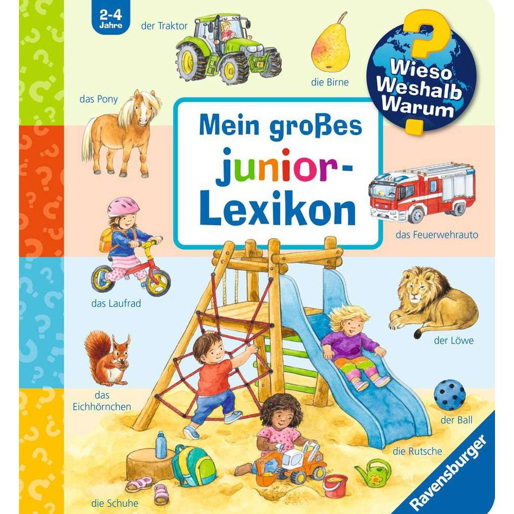 Wieso? Weshalb? Warum? Mein grosses junior-Lexikon